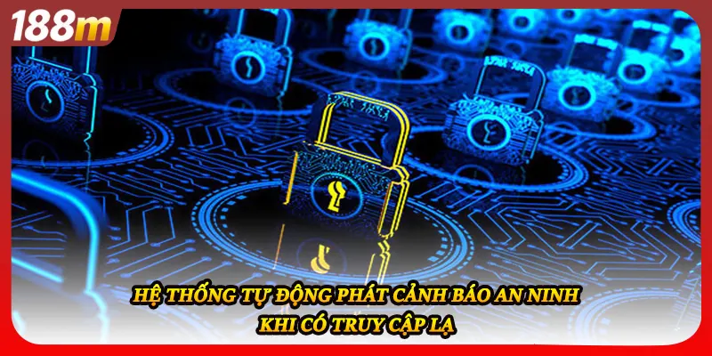 Hệ thống tự động phát cảnh báo an ninh khi có truy cập lạ
